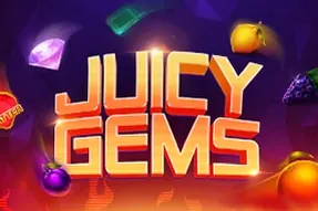 Juicy Gems
